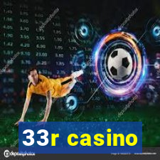 33r casino